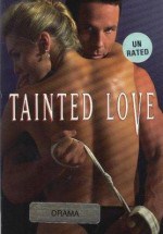 Tainted Love Erotic Konulu Erotik Filmi İzle full izle